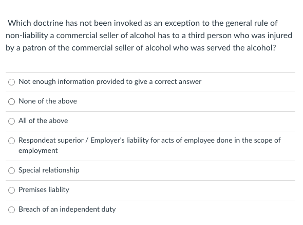 Which doctrine has not been invoked as an