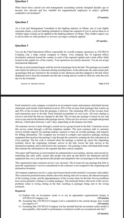 Question 1 What forces have caused cost and