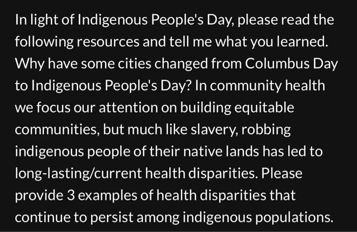 In light of Indigenous People's Day, please read