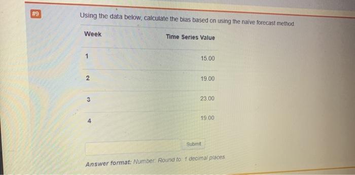 #6 Using the data below, what is the value of