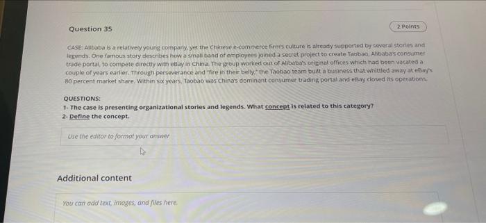 Question 35 2 Points CASE Alibaba is a relatively