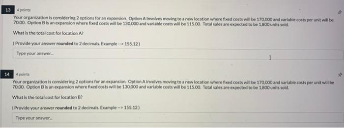 13 4 points Your organization is considering 2