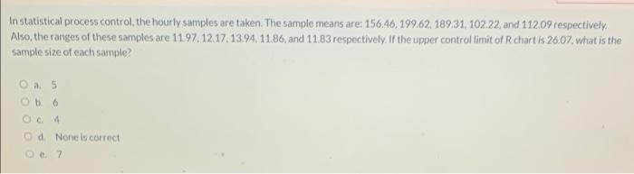 In statistical process control, the hourly
