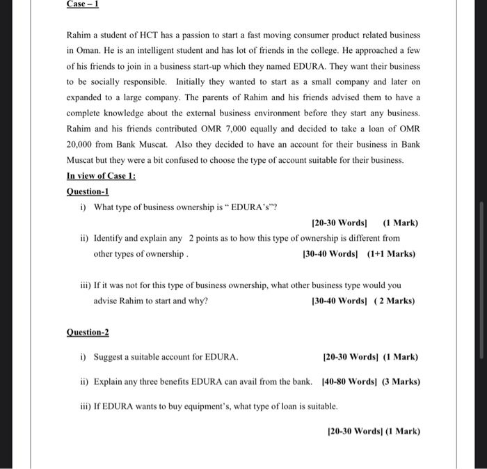 Case - 1 Rahim a student of HCT has a passion to