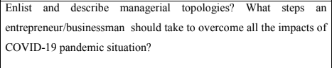 Enlist and describe managerial topologies? What