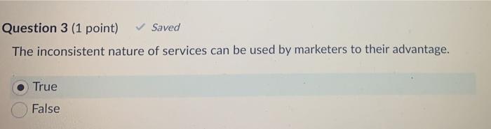asap Question 3 (1 point) Saved The inconsistent