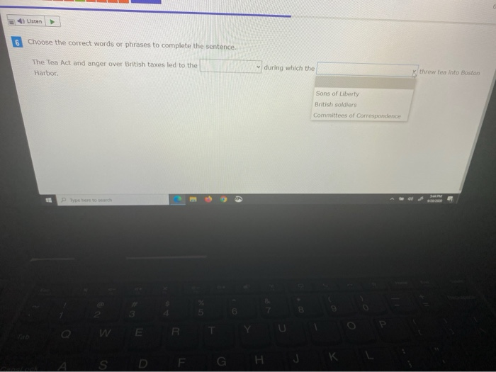 Usten Choose the correct words or phrases to