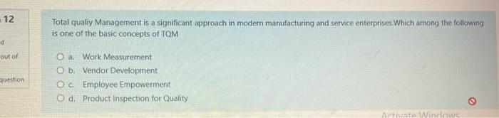 - 12 Total qualiy Management is a significant