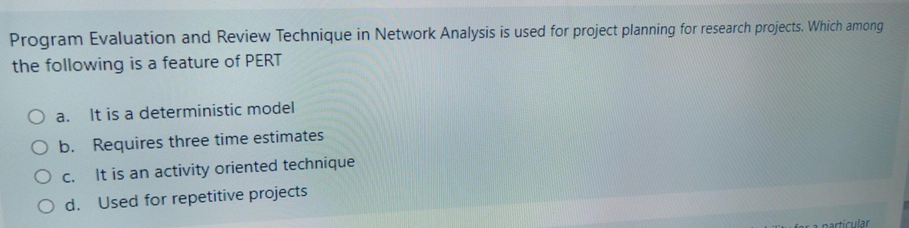 Program Evaluation and Review Technique in