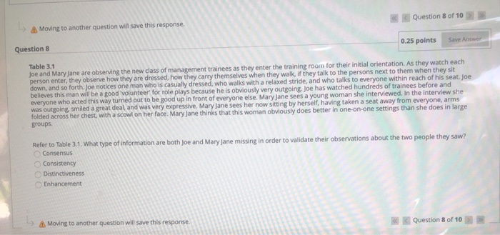 Question 8 of 10 Moving to another question will