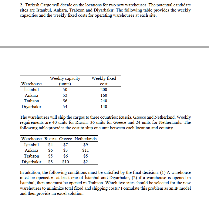 THERE IS NO MORE DATA GIVEN 2. Turkish Cargo will