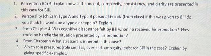 1. Perception (Ch 3) Explain how self-concept,