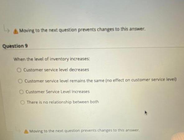 when the level of inventory increase: - customer