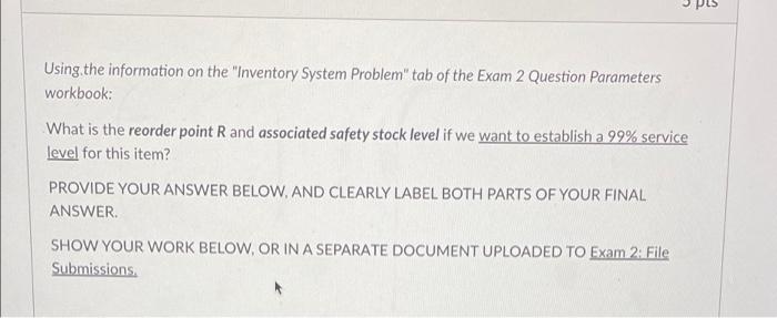 Inventory System Problem Parameters Daily demand