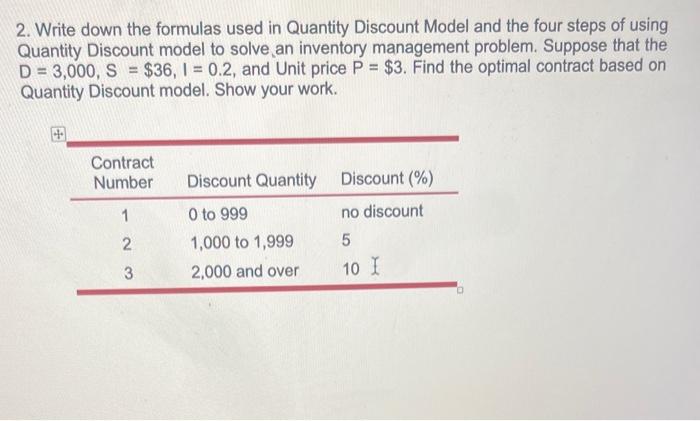 2. Write down the formulas used in Quantity