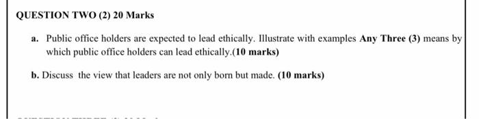 QUESTION TWO (2) 20 Marks a. Public office