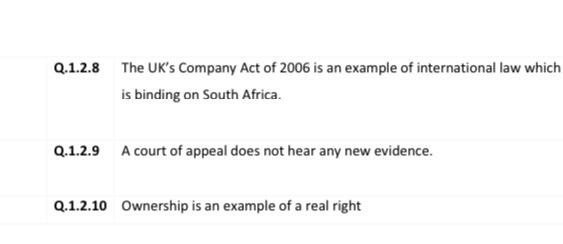 State whether the following statements are true