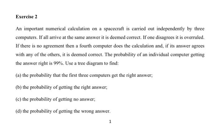 Exercise 2 An important numerical calculation on