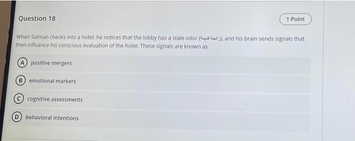 Question 18 1 Point When Salman checks into a