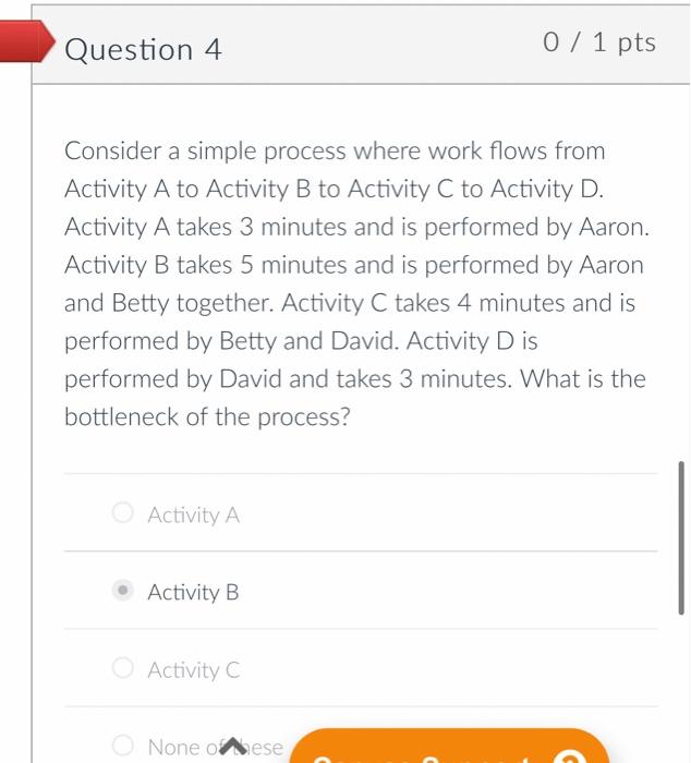 Consider a simple process where work flows from