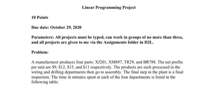 it must be in excel Linear Programming Project 10