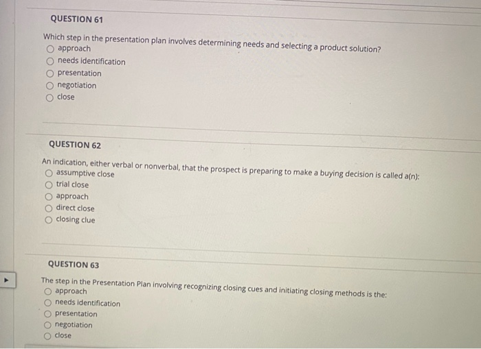 QUESTION 61 Which step in the presentation plan