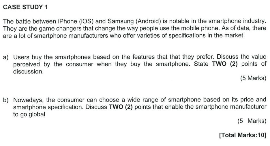 CASE STUDY 1 The battle between iPhone (iOS) and