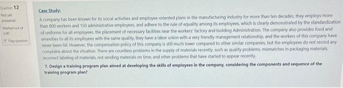 HR Case Studyt. A compary has been known for its