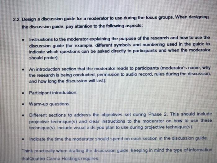 22. Design a discussion guide for a moderator to