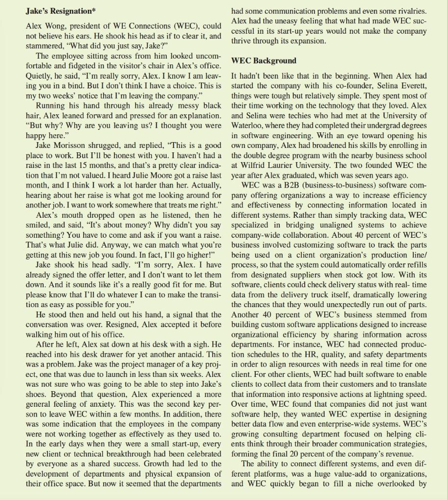 Jake's Resignation* had some communication