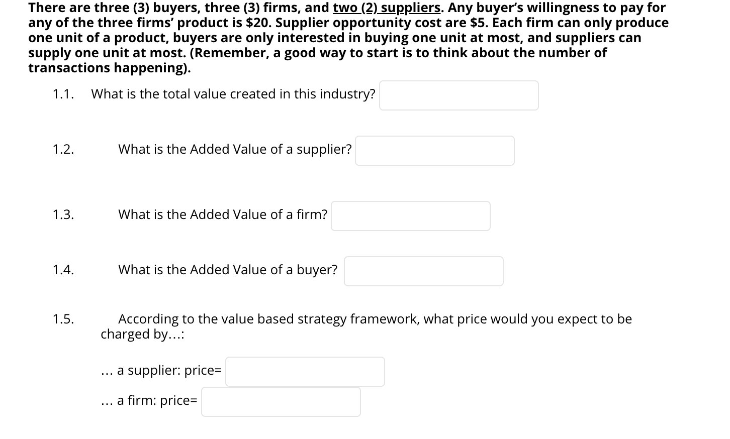 There are three (3) buyers, three (3) firms, and