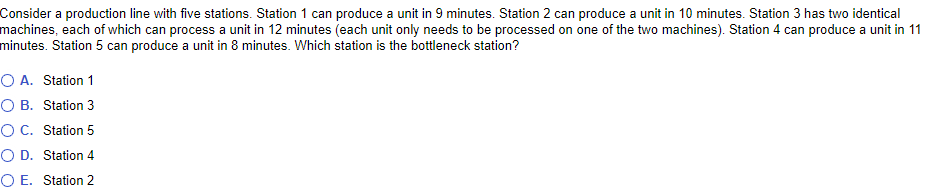 Consider a production line with five stations.