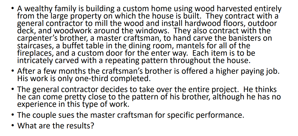 Law Question in Contracts . A wealthy family is