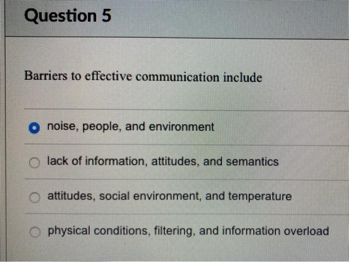Question 5 Barriers to effective communication