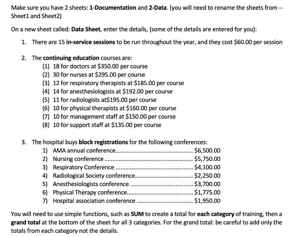 Make sure you have 2 sheets: 1-Documentation and