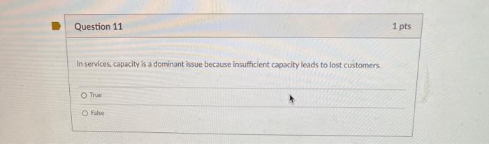 Question 4 1 pts The queueing models we discussed