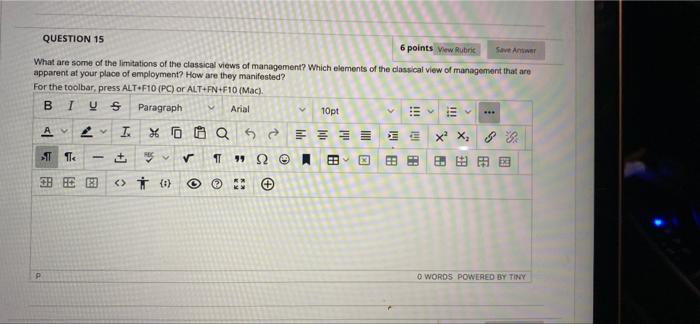 QUESTION 15 6 points View Rubric Save Answer What