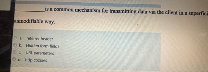is a common mechanism for transmitting data via