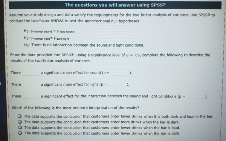 If you do not have SPSS or don't know how to work