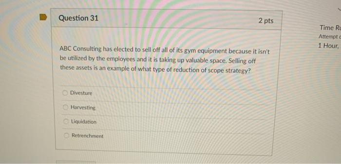 Question 31 2 pts Time RL Attempt 1 Hour ABC
