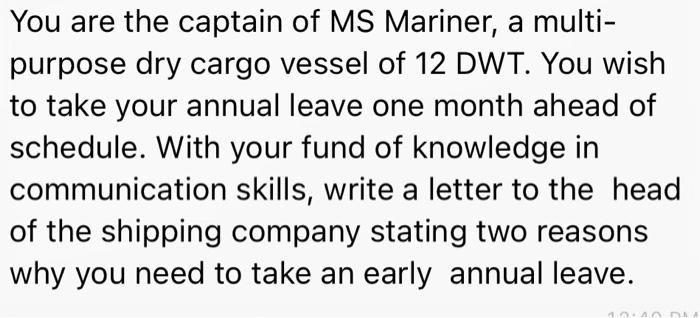 You are the captain of MS Mariner, a multi-