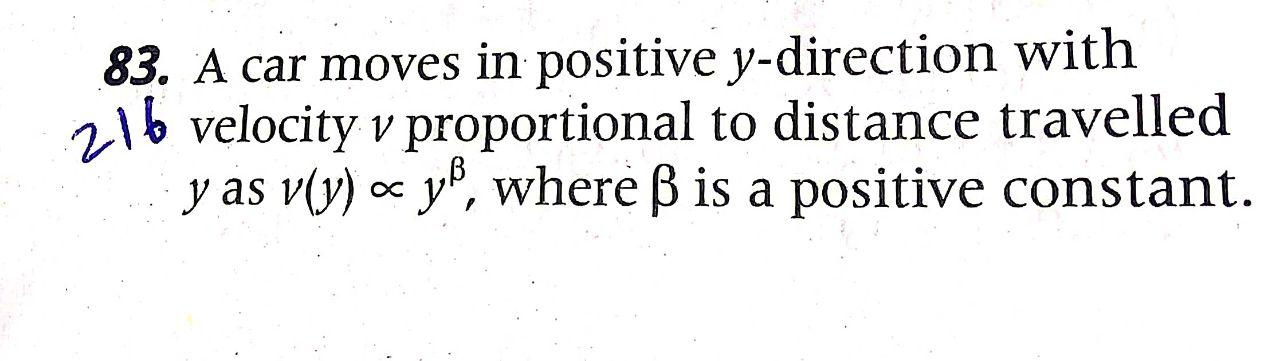 Help plz 83. A car moves in positive y-direction