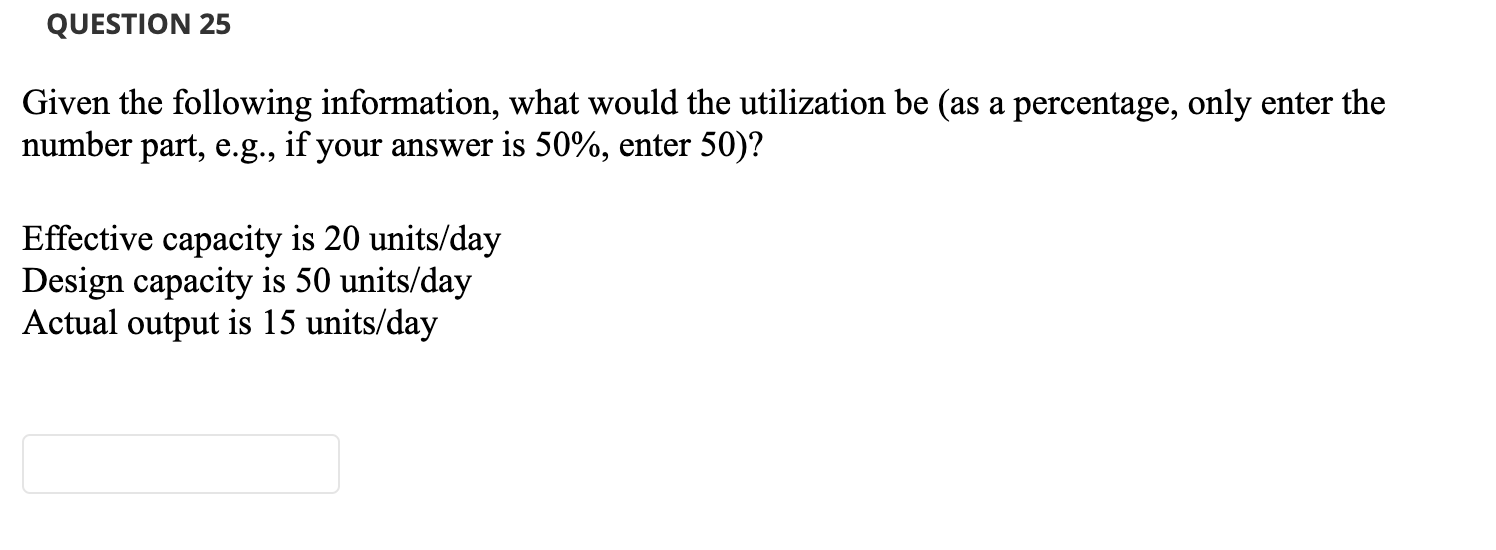 Given the following information, what would the