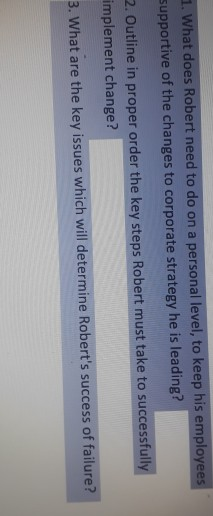 1. What does Robert need to do on a personal