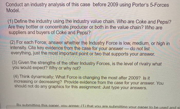 Conduct an industry analysis of this case before