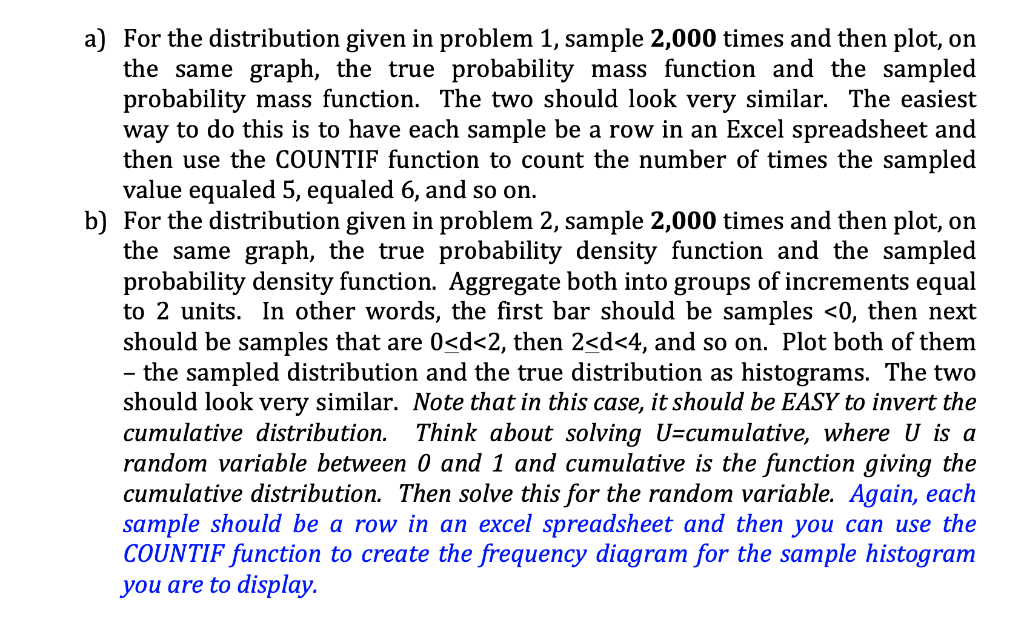 Problem 3: We often want to simulate a random