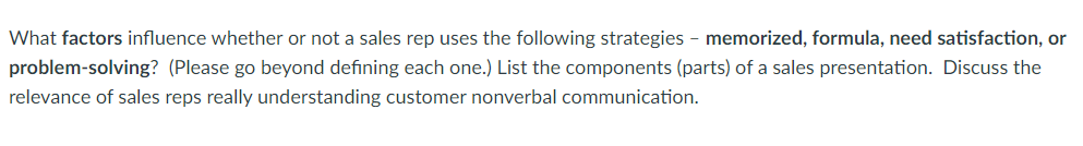 What factors influence whether or not a sales rep