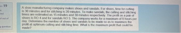 on 19 red d out of A shoe manufacturing company