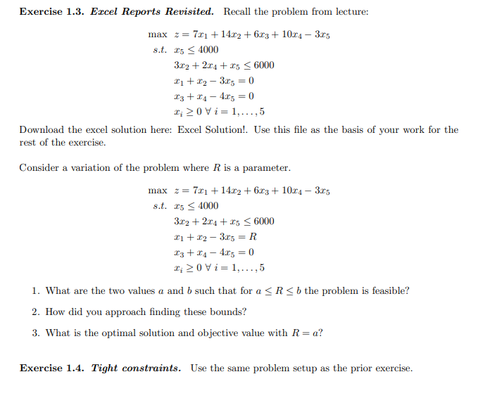 Exercise 1.3. Ercel Reports Revisited. Recall the
