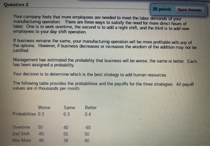 please answer all part if question it due in 1hr